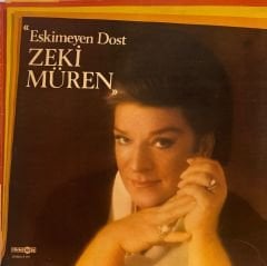 Zeki Müren – Eskimeyen Dost LP