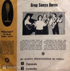 Gurup Sonya Dores - Espanola / Gemiciler 45lik