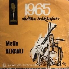 Metin Alkanlı - Gül Dalında Öten / Karadut 45lik
