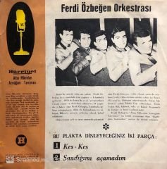 Ferdi Özbeğen - Kes Kes / Sandığımı Açamadım 45lik