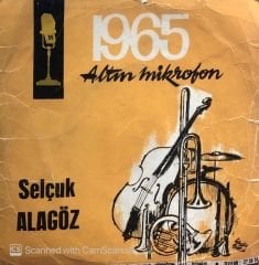 Selçuk Alagöz - Kemerin Naftaları / Kaleden İndir Beni 45lik