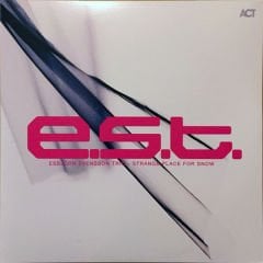 E.S.T. – Strange Place For Snow LP