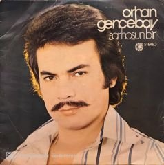 Orhan Gencebay – Sarhoşun Biri LP