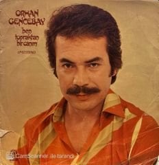 Orhan Gencebay – Ben Topraktan Bir Canım LP