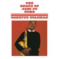 Ornette Coleman – The Shape Of Jazz To Come ( Limited Edition Blue Vinyl )