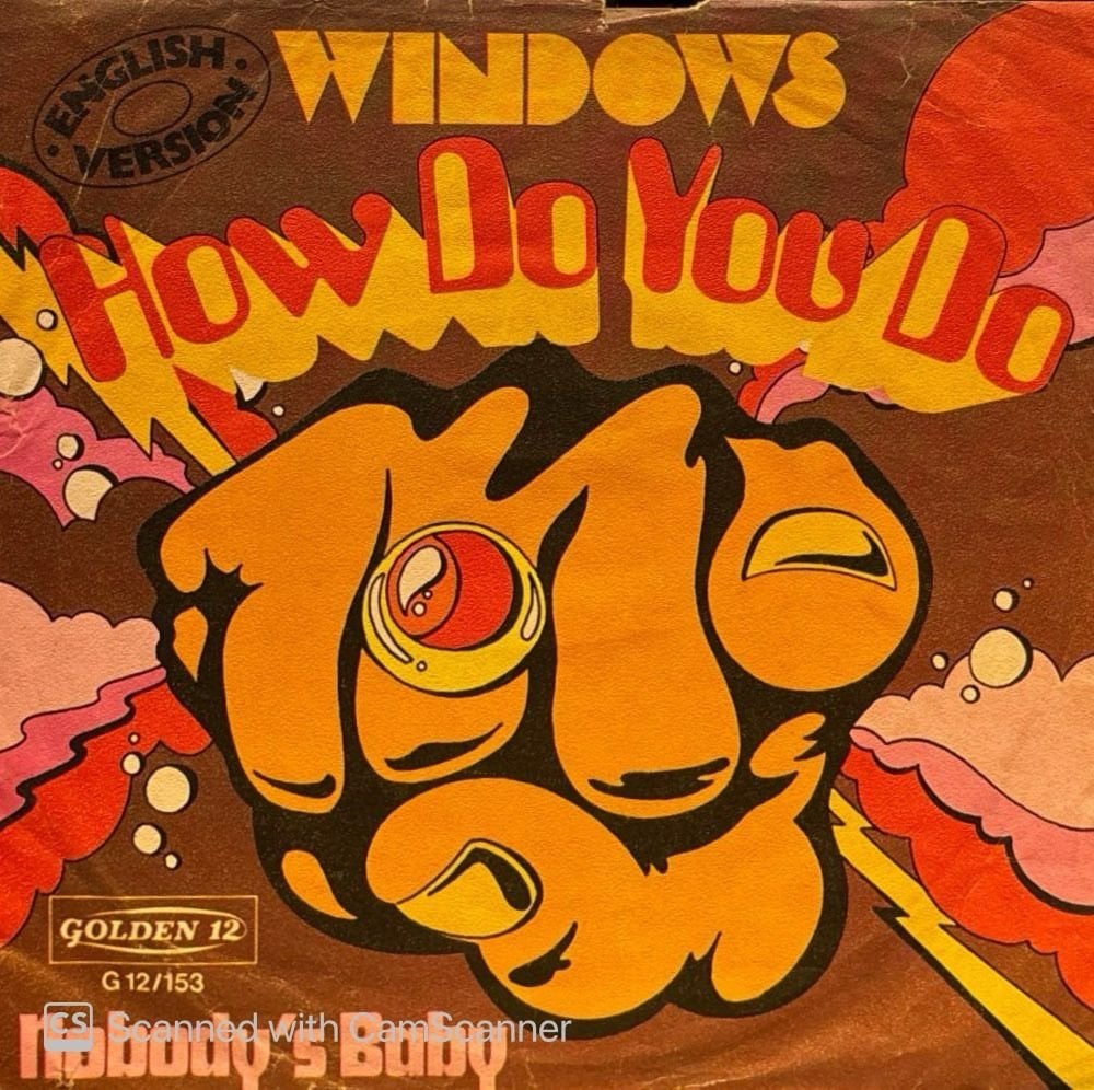 Windows – How Do You Do / Nobody's Baby 45'lik