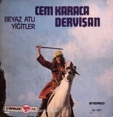 Cem Karaca Dervişan - Beyaz Atlı / Yiğitler 45lik