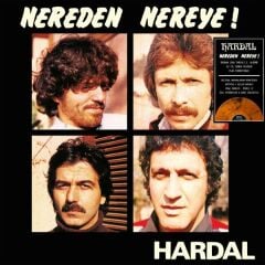 Hardal – Nereden Nereye ! LP & CD