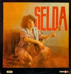 Selda - 	Kıymayın Efendiler LP