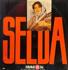 Selda - 	Kıymayın Efendiler LP