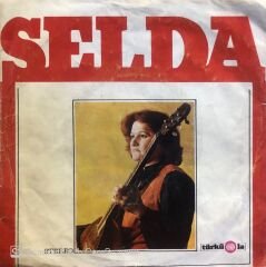 Selda - Şaka Maka / Görüş Günü 45lik