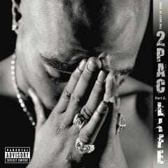 2pac, Best Of 2Pac Pt 2: Life LP