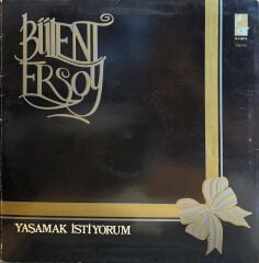 Bülent Ersoy – Yaşamak İstiyorum LP
