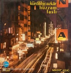 Nevzat Atlığ - Kürdilihicazkar Hüzzam Faslı LP