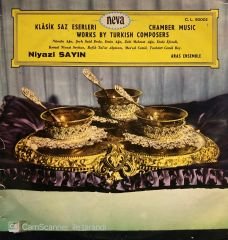 Niyazi Sayın & Aras Ensemble – Klasik Saz Eserleri - Chamber Music / Works By Turkish Composers LP