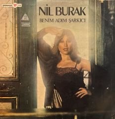 Nil Burak – Benim Adım Şarkıcı LP