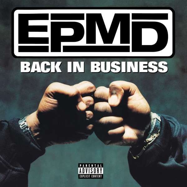 EPMD – Back In Business LP