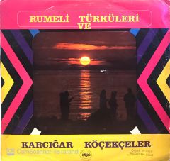 Kemal Gürses – Rumeli Türküleri ve Karcığar Köçekçeler LP