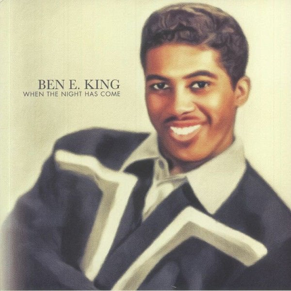 Ben E. King – When The Night Has Come LP ( Limited, Green Vinyl )