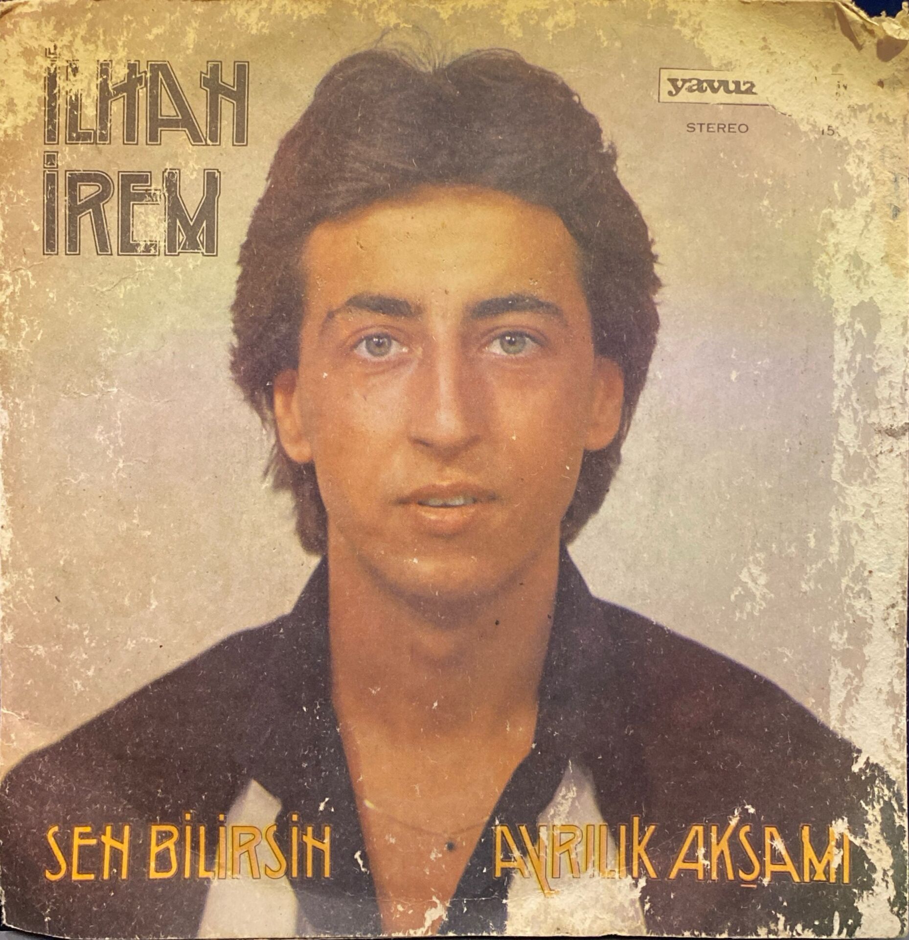 İlhan İrem - Sen Bilirsin / Ayrılık Akşamı 45lik