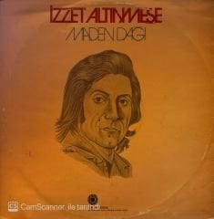 İzzet Altınmeşe – Maden Dağı LP