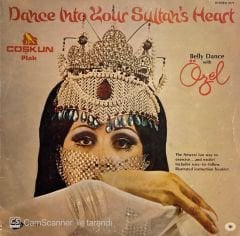 Özel Türkbas – Dance Into Your Sultan's Heart LP