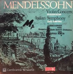 Mendelssohn*, Dénes Kovács, Hungarian State Concert Orchestra* ,Cond. Gyula Németh – Violin Concerto = Hegedűverseny / Italian Symphony = Olasz Szimfónia LP
