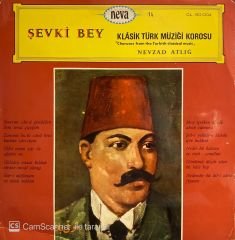 Klasik Türk Müziği Korosu – Şevki Bey LP