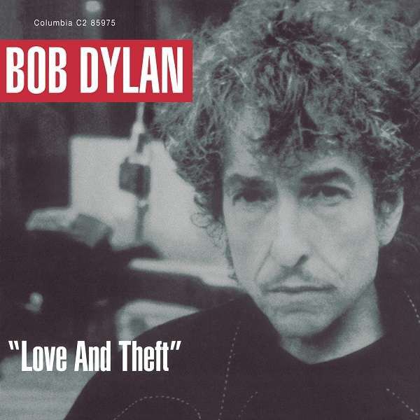 Bob Dylan - Love And Theft LP