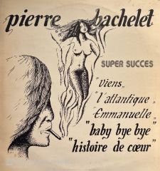 Pierre Bachelet – Super Succes LP