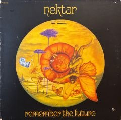 Nektar – Remember The Future lp