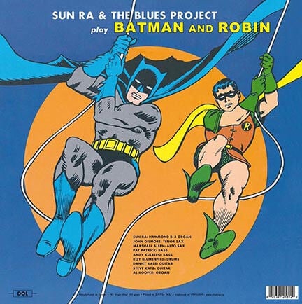 The Sensational Guitars Of Dan & Dale / Sun Ra & The Blues Project – Batman And Robin LP