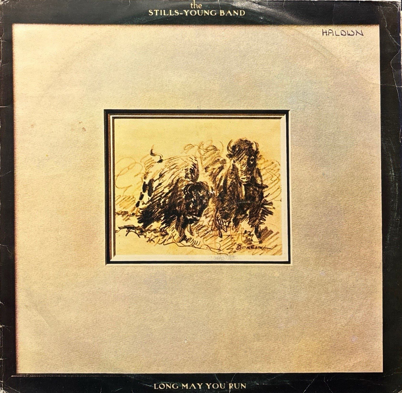 The Stills-Young Band – Long May You Run LP