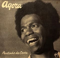 Paulinho Da Costa – Agora LP
