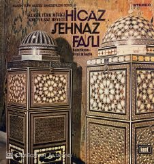 Fevzi Atlıoğlu, Klasik Türk Müziği Koro Ve Saz Heyeti – Hicaz Şehnaz Faslı LP