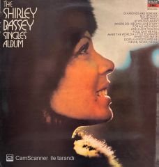 Shirley Bassey – The Shirley Bassey Singles Album LP
