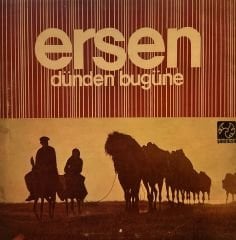 Ersen – Dünden Bugüne LP