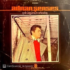 Adnan Şenses – Çok Üzgünsün Arkadaş LP