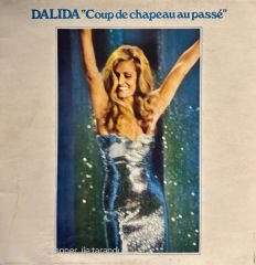 Dalida – Coup De Chapeau Au Passé LP