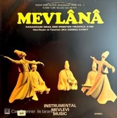 Aka Gündüz Kutbay, Hammamizade İsmail Dede Efendi – Mevlânâ (Instrumental Mevlevi Music)