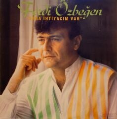 Ferdi Özbeğen – Sana İhtiyacım Var LP