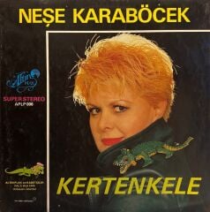 Neşe Karaböcek – Kertenkele LP