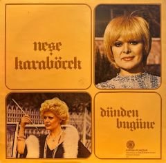 Neşe Karaböcek – Dünden Bugüne LP