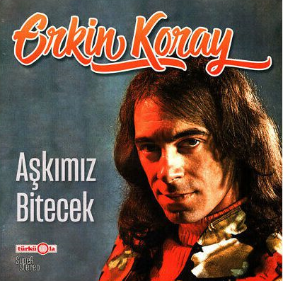 Erkin Koray - Aşkımız Bitecek LP