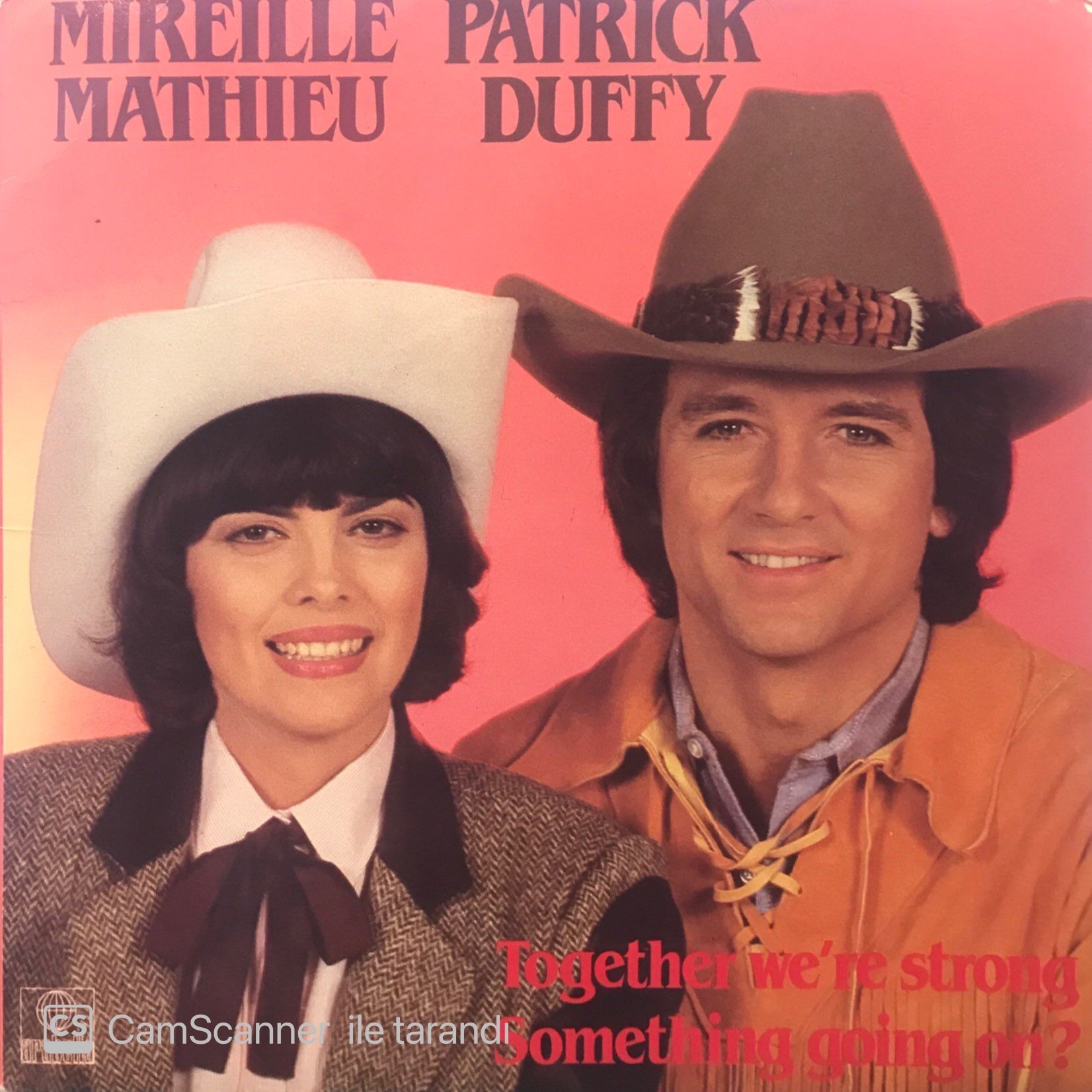 Mireille Mathiue - Patrick Duffy - Together We're Strong / Someting Going On 45'lik