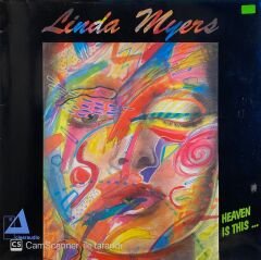 Linda Myers – Heaven Is This LP