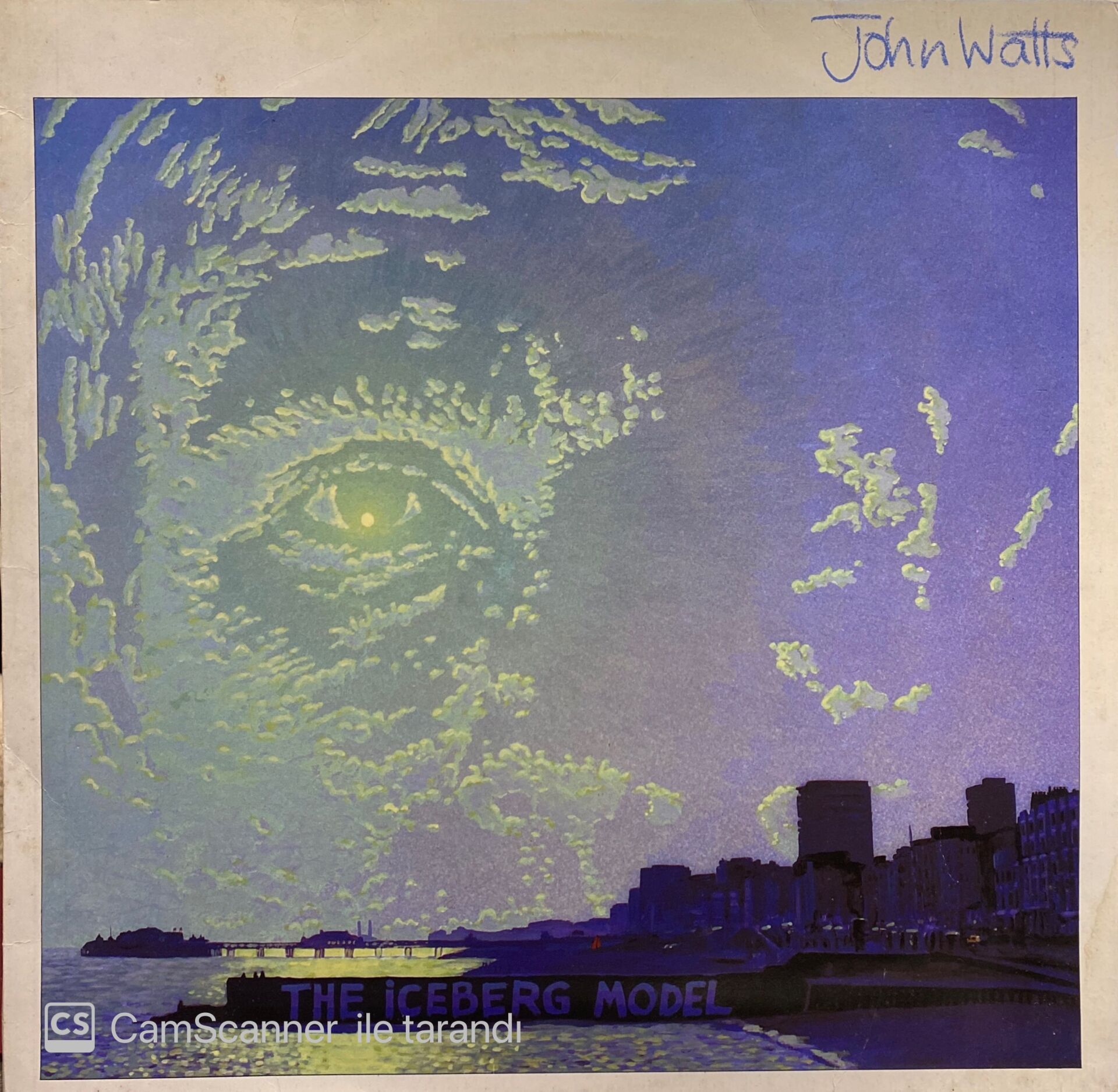 John Watts – The Iceberg Model LP