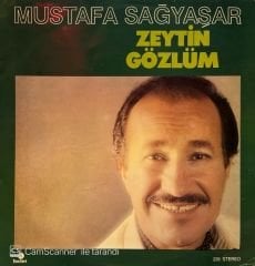 Mustafa Sağyaşar – Zeytin Gözlüm LP