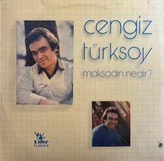Cengiz Türksoy – Maksadın Nedir? LP