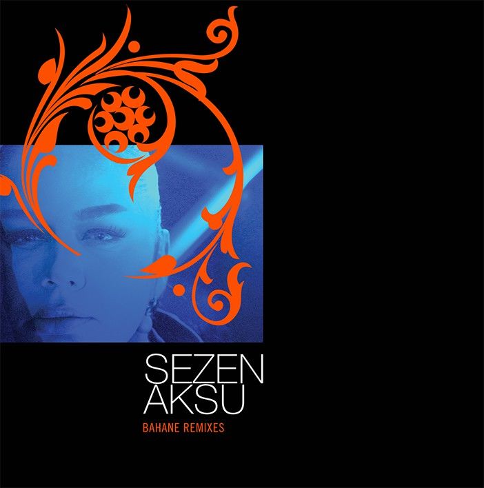 Sezen Aksu -  Bahane Remixes LP
